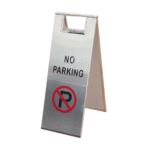 Stainless Steel A-Type No Parking Sign - Outdoor Safety Signage